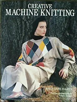 Cover of Creative Machine Knitting