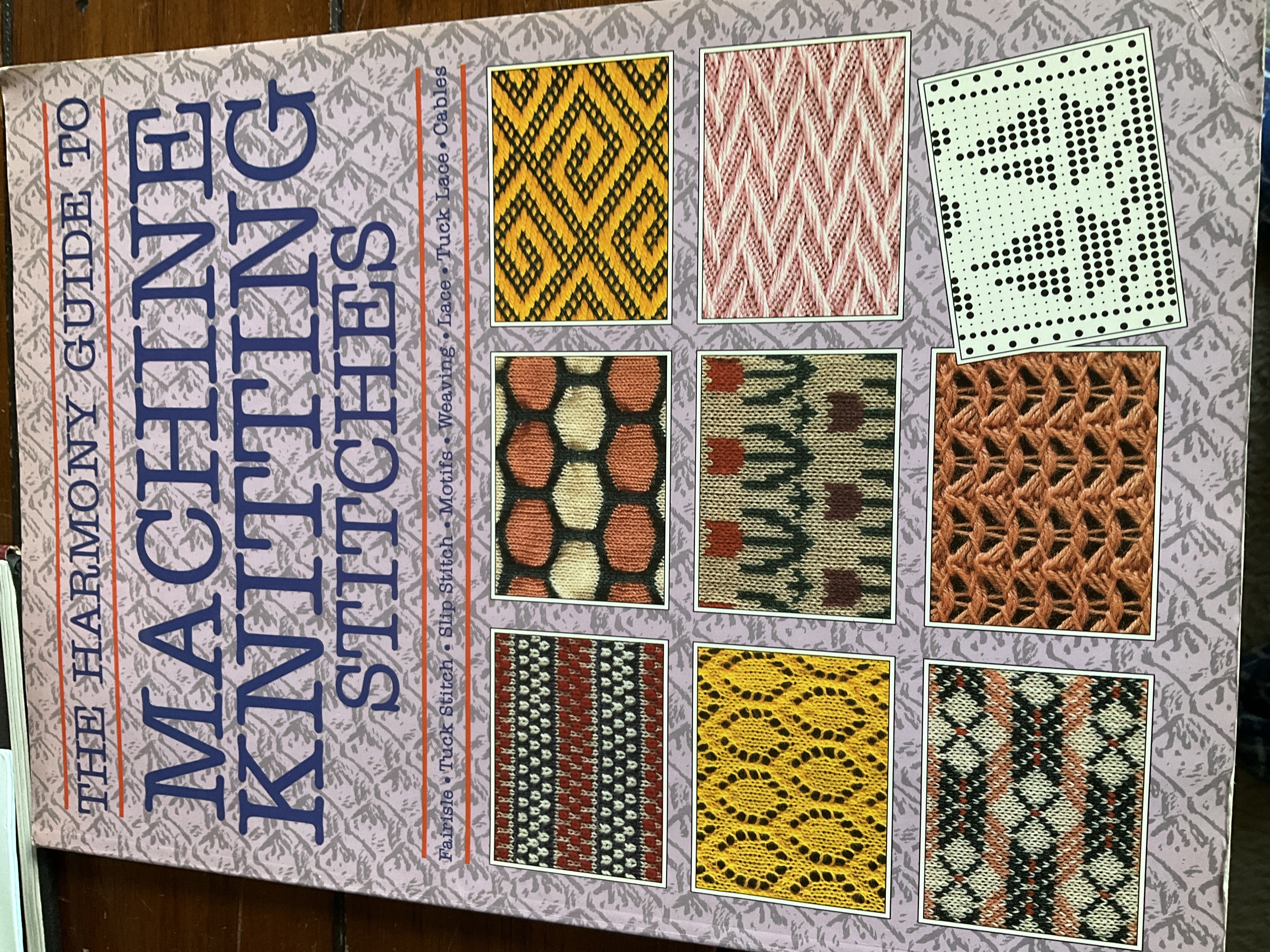 Cover of The Harmony Guide to Machine Knitting Stitches