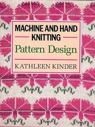 Cover of Machine and Hand Knitting Pattern Design
