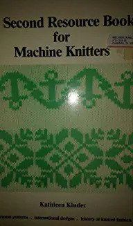 Cover of A Second Resource Book for Machine Knitters,