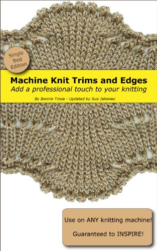 Cover of Machine Knitting Trims and Edges - Single Bed (Digital)